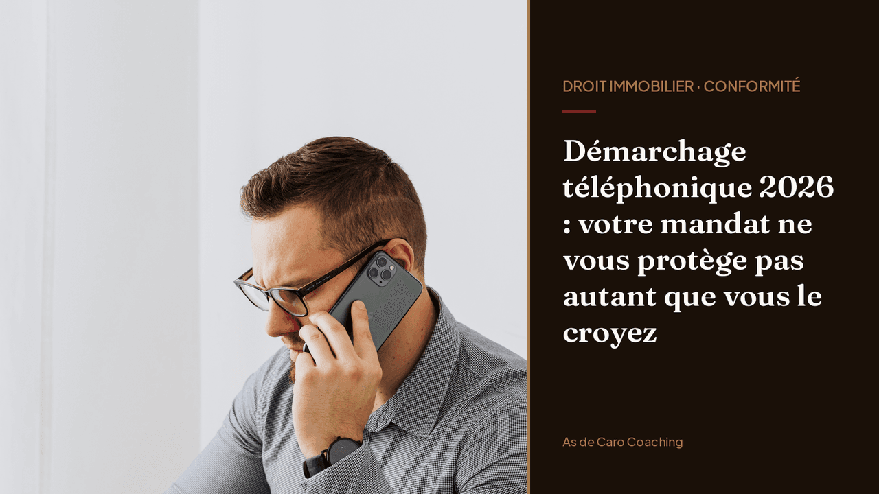 Démarchage téléphonique 2026 : votre mandat ne vous protège pas autant que vous le croyez